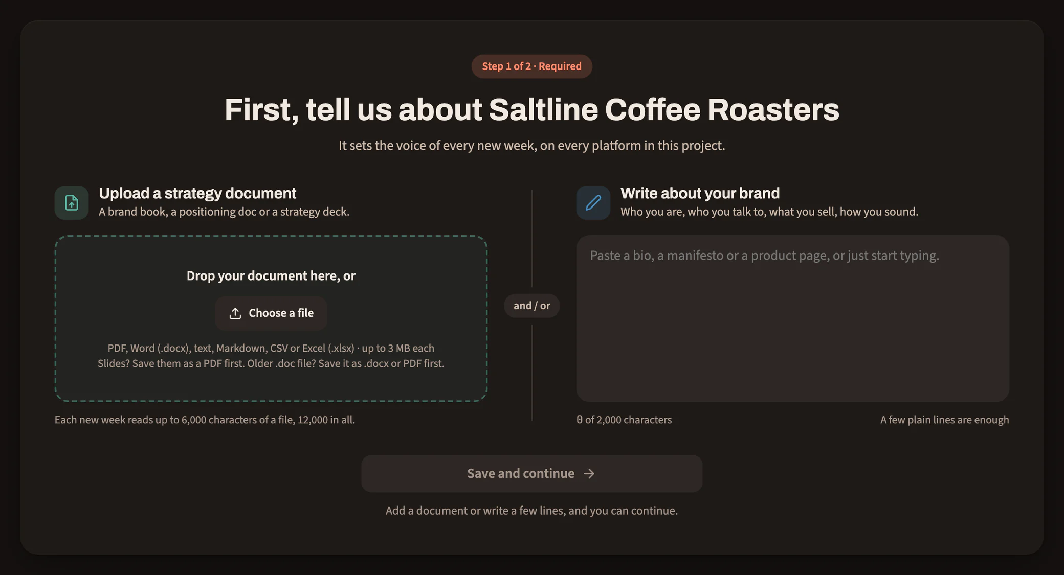 The first setup step for Saltline Coffee Roasters: upload a strategy document, write about the brand, or both, before any posts are made